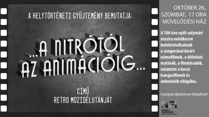 A nitrótól az animációig - 100 éve nyílt a solymári mozi